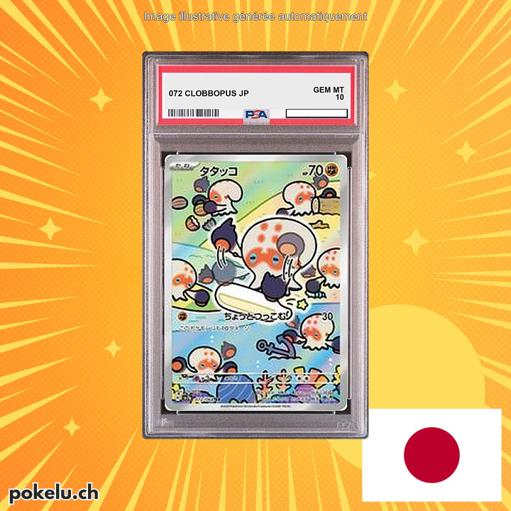 072 CLOBBOPUS PSA 10 JP